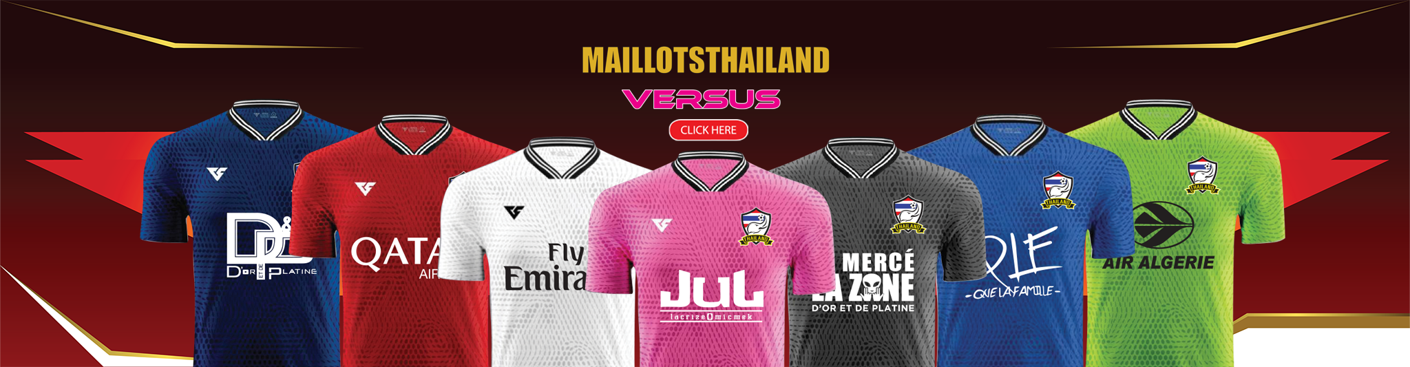 Maillots thailande versus